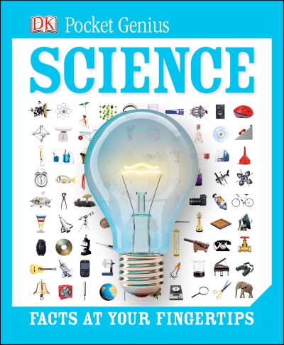 DK/Pocket Genius@ Science: Facts at Your Fingertips
